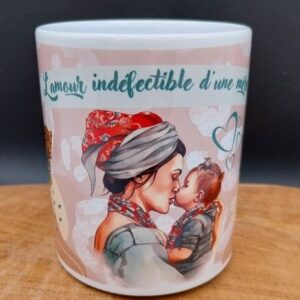 Mug « l&rsquo;amour indéfectible d&rsquo;une mère »